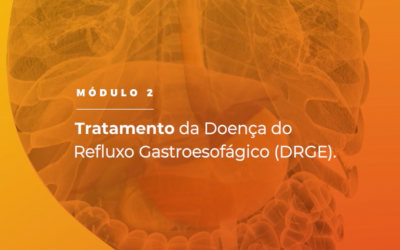 Doença do Refluxo Gastroesofágico (DRGE)